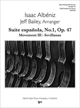 SUITE ESPANOLA, NO.1, OP.47 MOV.III:SEVILLANAS-SCORE