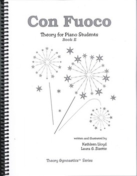 Theory Gymnastics: Con Fuoco by Zisette Zundel and Lloyd for Workbook