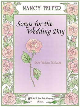 Songs For The Wedding Day by Telfer Nancy for Low Voice
