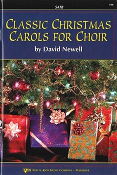 Classic Christmas Carols For Choir by Newell David - Newell David - for SATB