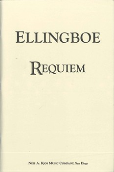 Requiem by Ellingboe Bradley for SATB