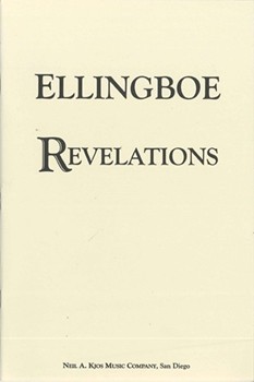 Revelations by Ellingboe Bradley for SATB