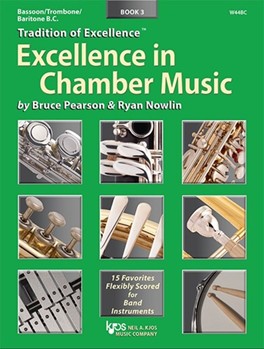 Tradition of Excellence Chamber Music 3 [Bassoon/Trombone/Bari BC] Bsn/Tbn/BC