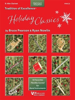 Tradition of Excellence Holiday Classics [Alto Clarinet] Alto Clart