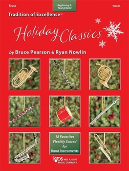 TRADITION OF EXCELLENCE: HOLIDAY CLASSICS, FULL SCORE
