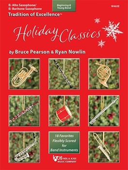 Tradition of Excellence Holiday Classics [Alto Sax]