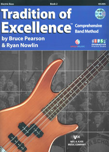 Kjos Pearson/Nowlin Ryan Nowlin  Tradition of Excellence Book 2 - Electric Bass