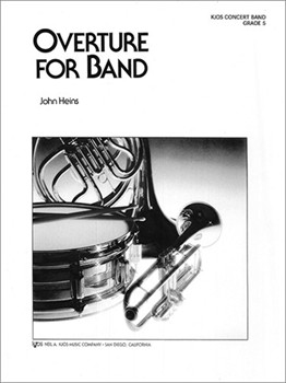 Overture For Band by Heins John for Full Score