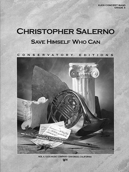SAVE HIMSELF WHO CAN, SCORE