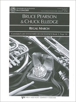 Regal March by Pearson and Elledge - Elledge Chuck - for Full Score