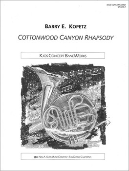 COTTONWOOD CANYON RHAPSODY, SCORE