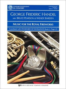 Music For The Royal Fireworks by Handel George Frideric - Pearson and Barden - for Concert Band