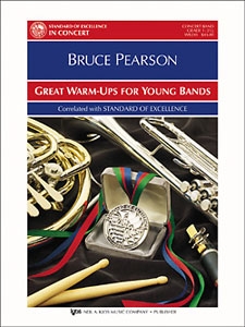 Great Warm-ups For Young Bands by Pearson Bruce for Concert Band