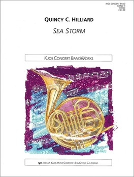Sea Storm by Hilliard Quincy C for Concert Band