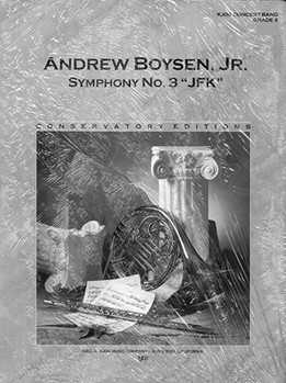 SYMPHONY NO. 3 "JFK" SCORE by Boysen Jr. Andrew for Concert Band