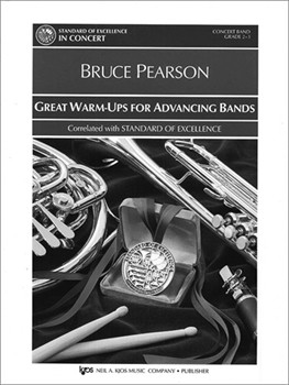 Great Warm-ups For Advancing Bands by Pearson Bruce for Full Score