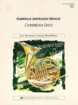 Caribbean Days by Wojcik Gabrielle for Concert Band