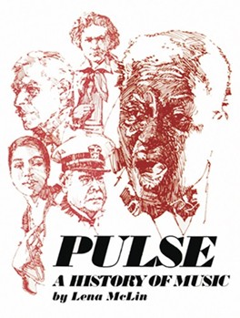 Pulse (a History Of Music) by McLin Lena for Text
