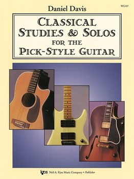 Classical Studies & Solos For The Pick-s by Davis Daniel for Guitar Collection