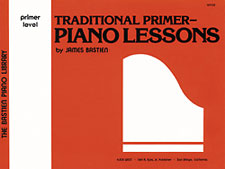 Kjos Bastien   Traditional Primer - Piano Lessons