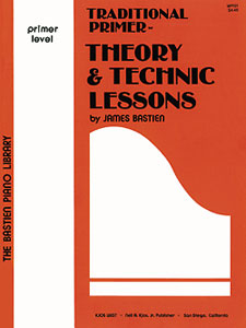 Kjos Bastien   Traditional Primer - Theory  & Technic