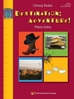 Destination: Adventure! - Book 3 [Piano] Piano