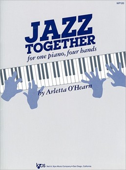 Jazz Together by O'Hearn Arletta for 1 Piano 4 Hands