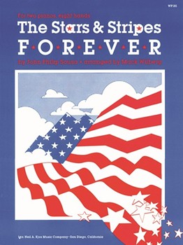 Stars & Stripes Forever by Sousa John Philip - Wilberg - for 2 Piano 8 Hands