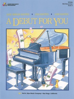 Debut For You Bk 2 by Bastien for Piano
