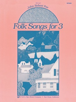 Folk Songs For 3 by Poe John Robert - Poe - for 1 Piano 6 Hands