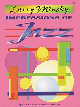 Impressions Of Jazz by Minsky Larry for Piano