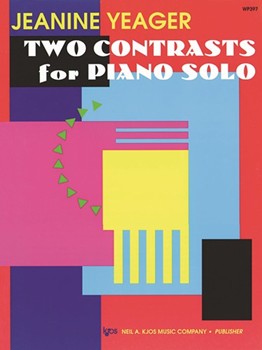 Two Contrasts For Piano Solo by Yeager for Piano