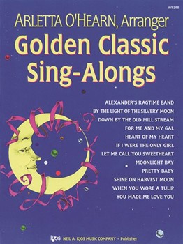 Golden Classic Sing-alongs by O'Hearn Arletta for PVG Collection