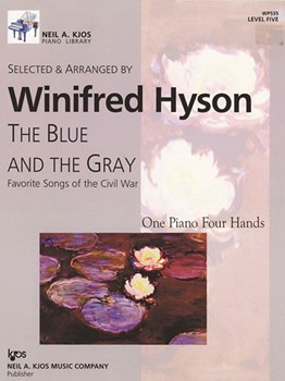 Blue & The Gray by Hyson Winifred for 1 Piano 4 Hands