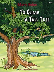 To Climb A Tall Tree by Dolen Mary for Piano