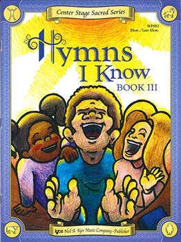 Hymns I Know Book 3 by Kahl Rachel - Kahl - for Piano