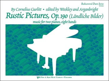 Rustic Pictures Opus 190 by Gurlitt Cornelius - Weekley and Arganbrigh - for 2 Piano 8 Hands