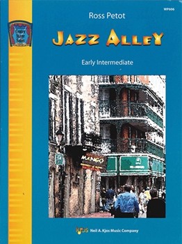 Jazz Alley Early Intermediate by Petot Ross for Piano