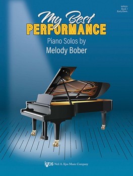 MY BEST PERFMORMANCE: PIANO SOLOS, BOOK ONE