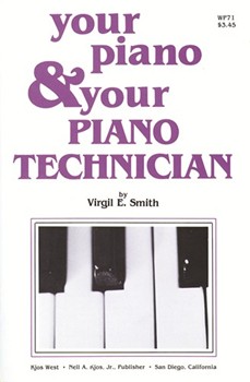 Your Piano & Your Piano Technician by Smith for Text