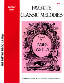 Kjos Bastien   Favorite Classic Melodies Primer