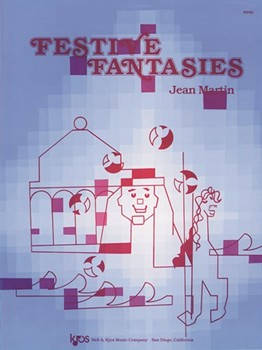 Festive Fantasies by Martin for Piano