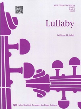 Lullaby by Hofeldt William for String Orchestra