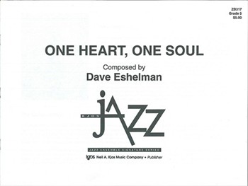 One Heart One Soul by Eshelman Dave for Full Score