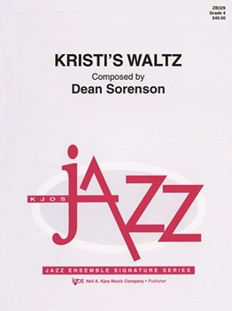 Kristi's Waltz by Sorenson Dean for Jazz Ensemble