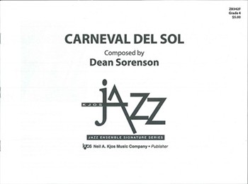 CARNEVAL DEL SOL-SCORE by Sorenson Dean for Jazz Ensemble
