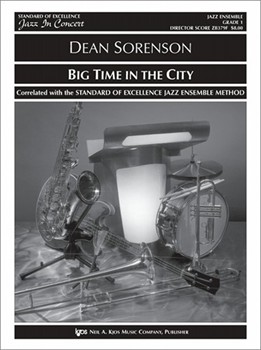 BIG TIME IN THE CITY - SCORE by Sorenson Dean for SOE JAZZ