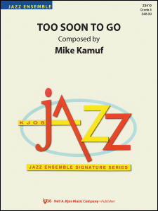 Too Soon To Go - Jazz Arrangement