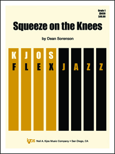 Squeeze On The Knees - Jazz Arrangement