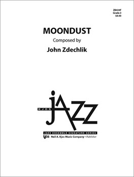 MOONDUST - SCORE by Zdechlik John for Jazz Ensemble